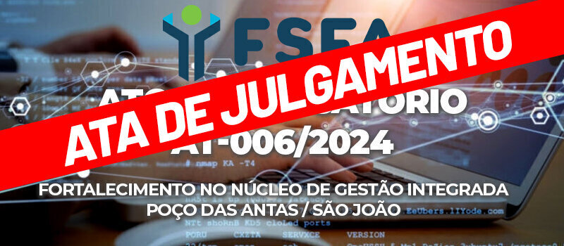 ATA DE AVALIAÇÃO E JULGAMENTO 006.2024